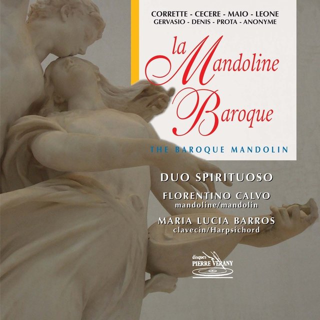 Cover art for album Duo Spirituoso: La Mandoline baroque by Florentino Calvo, Maria Lucia Barros