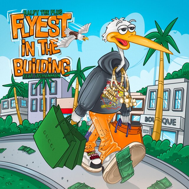 Flyest In The Building (feat. ItsManMan)