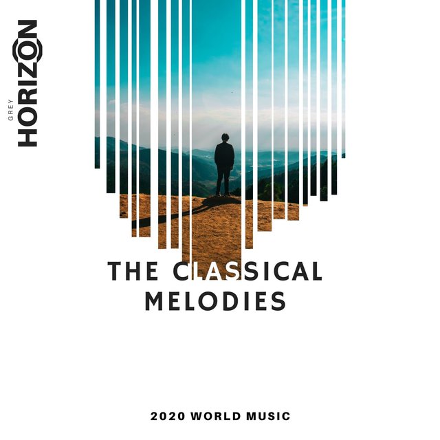 The Classical Melodies - 2020 World Music