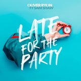 Late for the Party