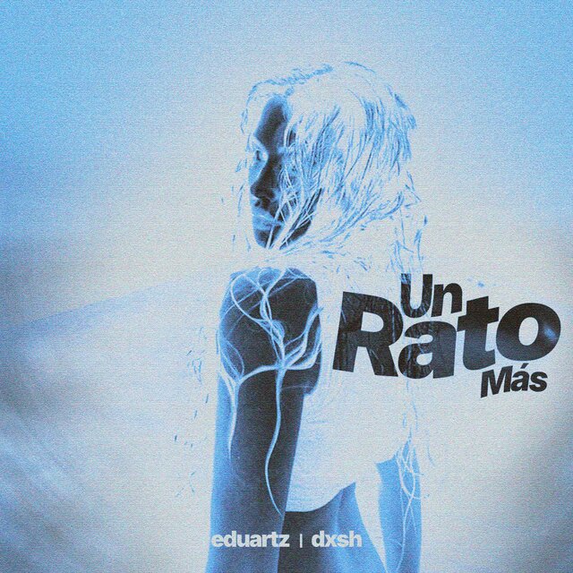 Un Rato Más (feat. Dxsh)