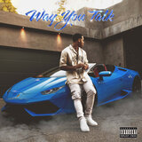 Way You Talk