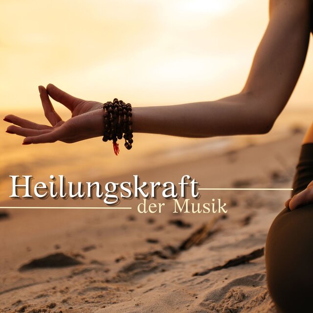 Heilungskraft der Musik: Eine Reise durch die Chakren mit Meditativen Klängen und Entspannenden Melodien für Yoga, Meditation und Reiki