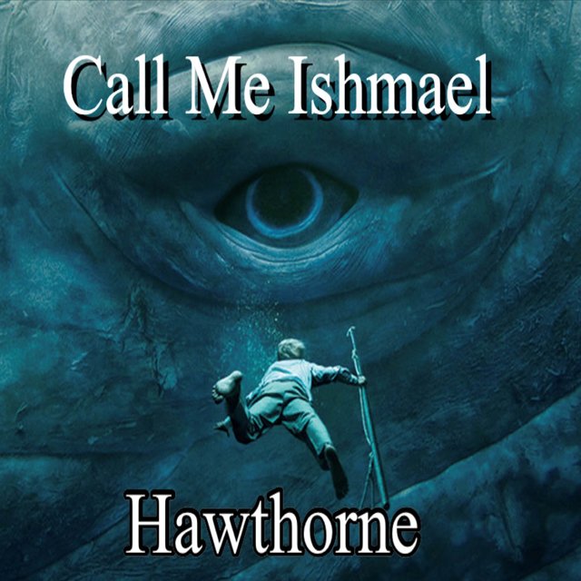 Call Me Ishmael