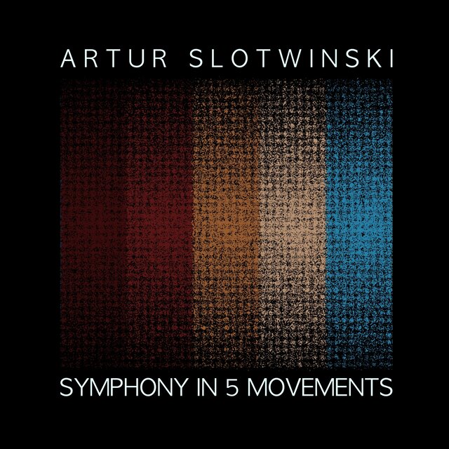 Symphony in 5 Movements