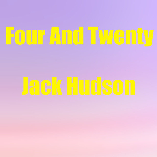 Four And Twenty