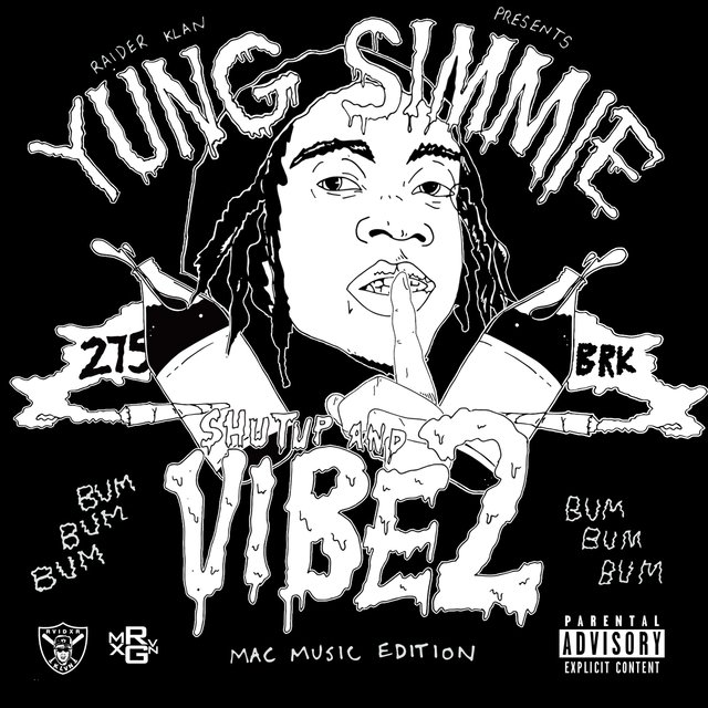 Raider Klan Presents: Shut Up And Vibe 2