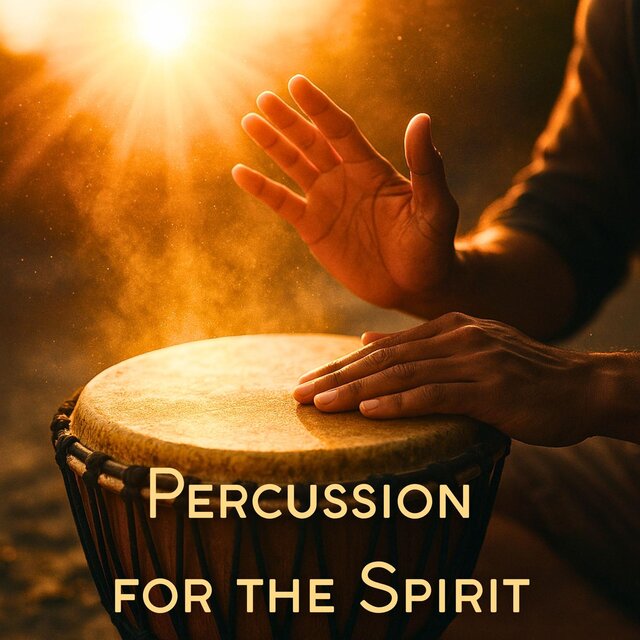 Healing Percussion for the Spirit