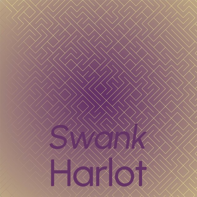 Swank Harlot