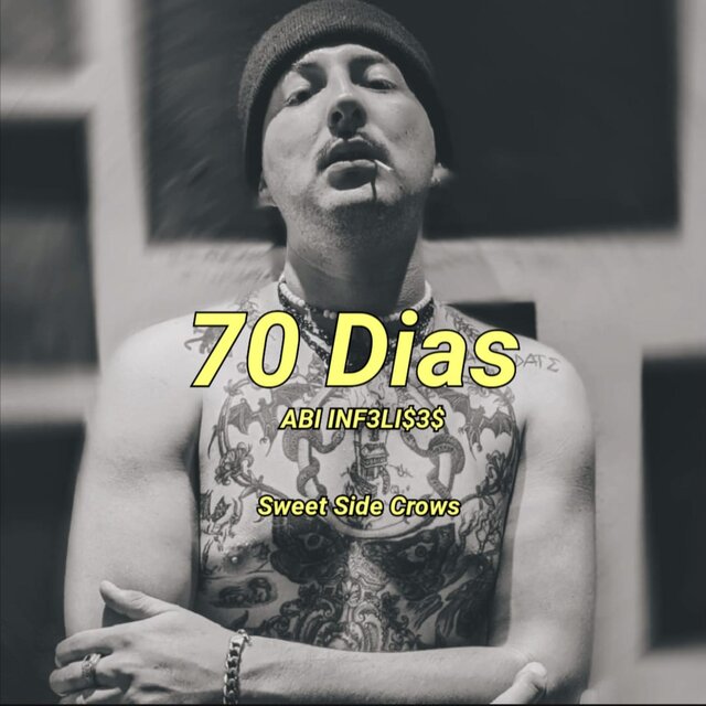 70 DIAS Abi INF3LI$3$ (feat. Prod.SLIT)