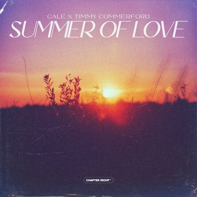 Summer Of Love