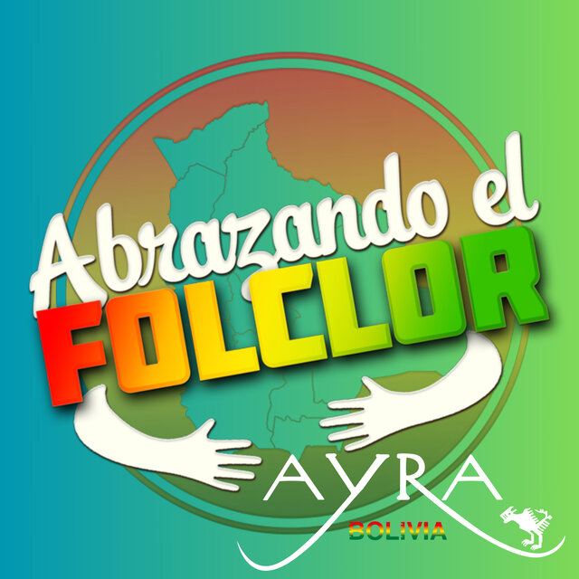 Abrazando el Folclor (Ayra Bolivia en Vivo en Acóplate)