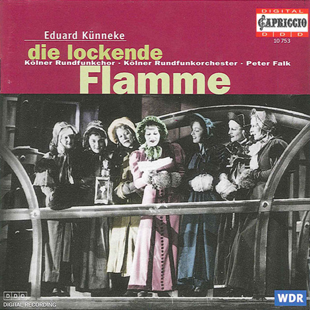 Kunneke, E.: Die Lockende Flamme