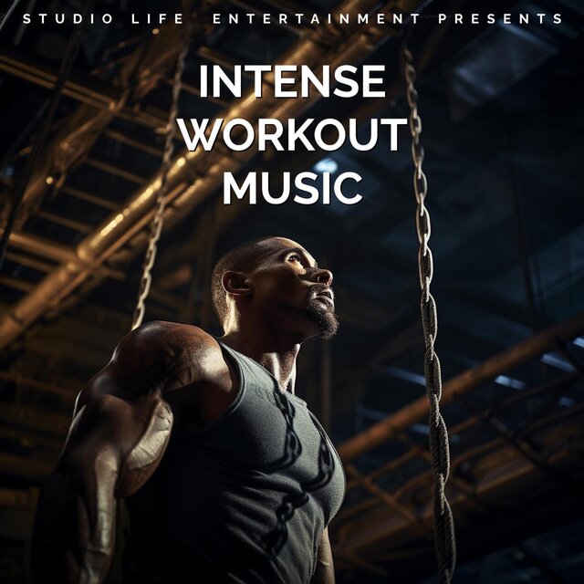 Intense Workout Music