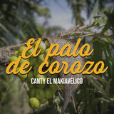 El Palo De Corozo