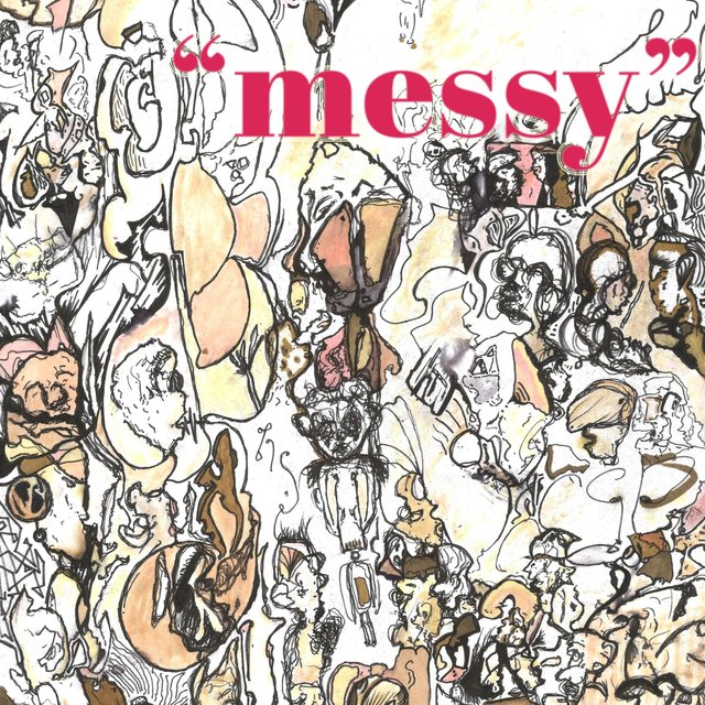 Messy