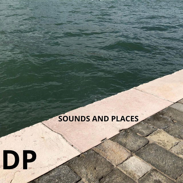 SOUNDS AND PLACES