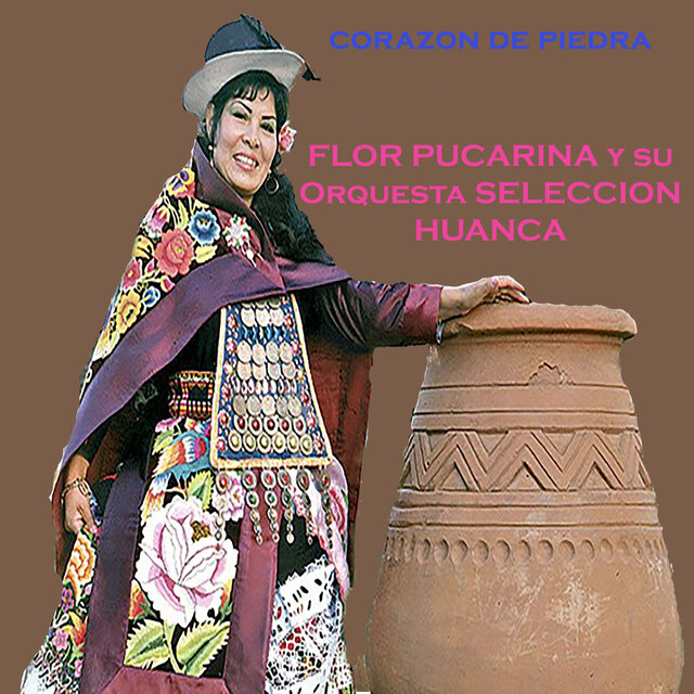 Flor Pucarina y Su Orquesta Selección Huanca
