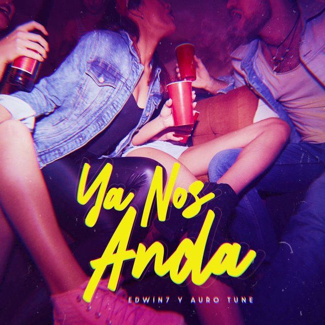 Ya Nos Anda (feat. Auro Tune)