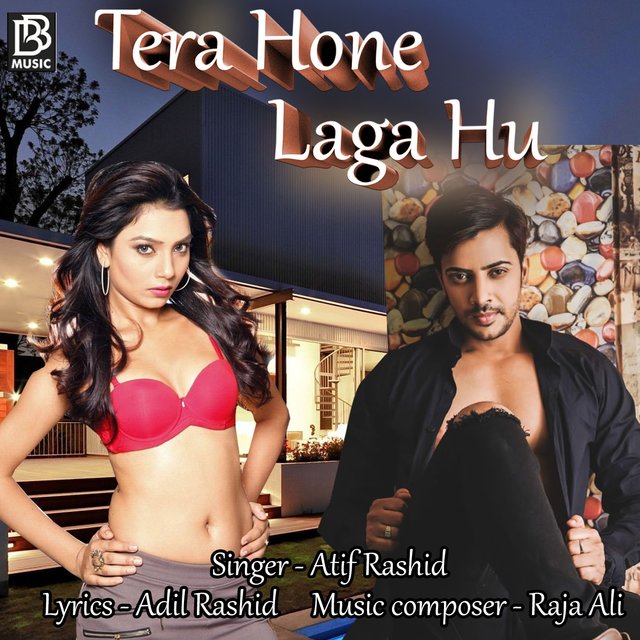 Tera Hone Laga Hun