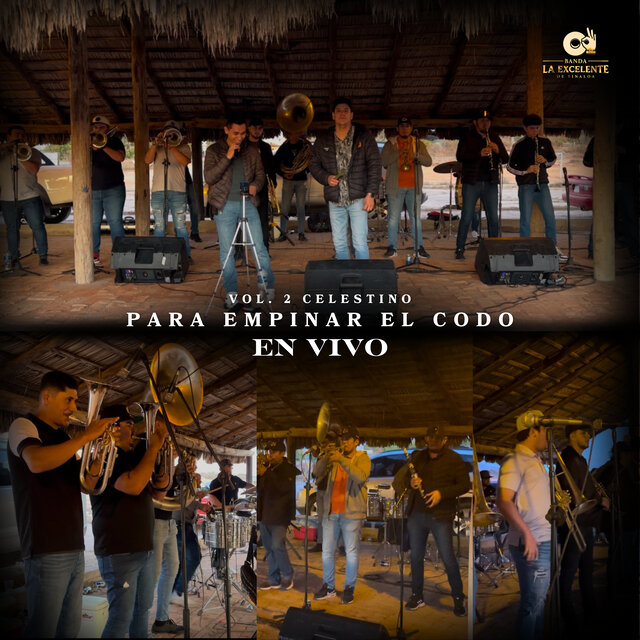 Para Empinar el Codo, Vol. 2 (En Vivo)