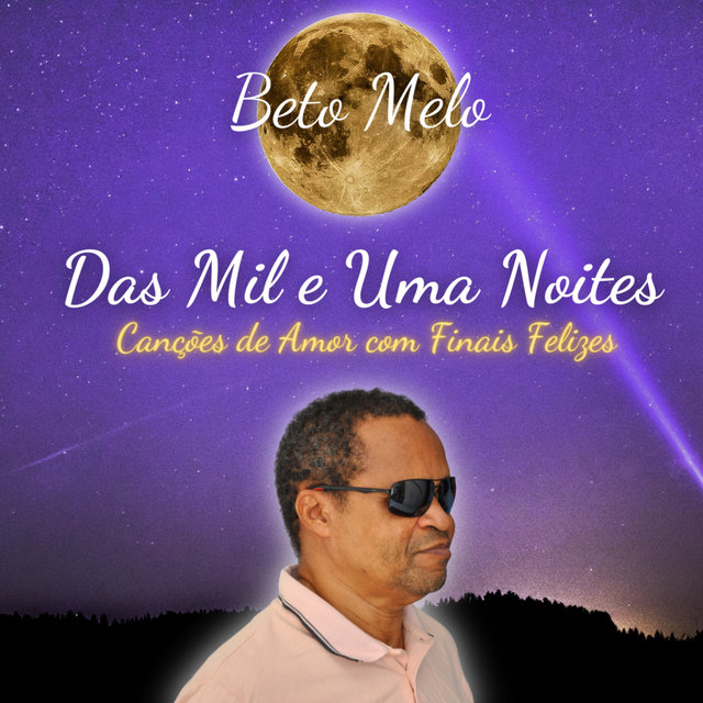 Das Mil e uma Noites (Canções de Amor Com Finais Felizes)