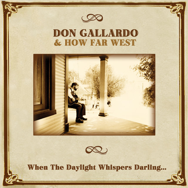 When the Daylight Whispers Darling