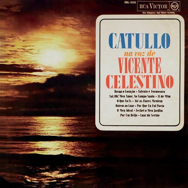 Catullo na Voz de Vicente Celestino