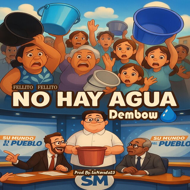 No Hay Agua (Dembow)