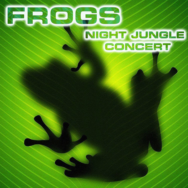 Frogs Night Jungle Concert (feat. Relaxing Nature Sound, National Geographic Soundscapes, Soothing Sounds, White Noise Sounds For Sleep, Soothing Baby Sounds & White Noise Ambience)