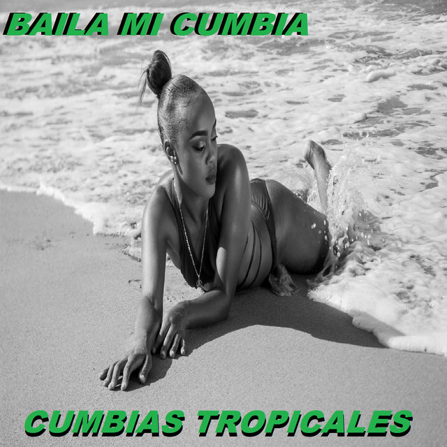 Baila Mi Cumbia