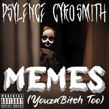 Memes (feat. Cyko Smith)