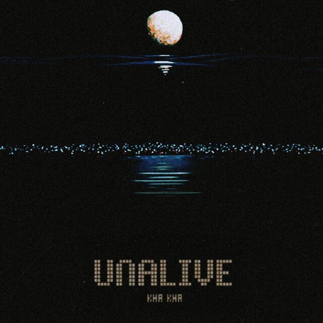 UNALIVE - Single
