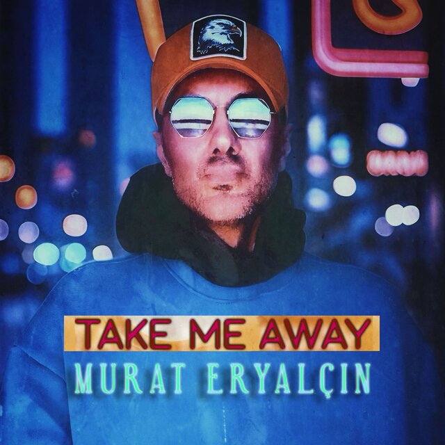 Take Me Away