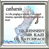 Catharsis (feat. Sir Kazi & LiLPatchFace)