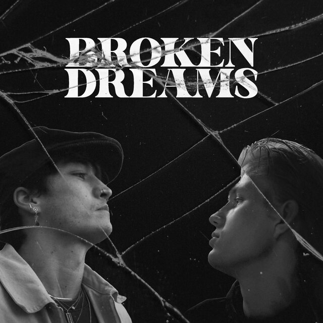 BROKEN DREAMS