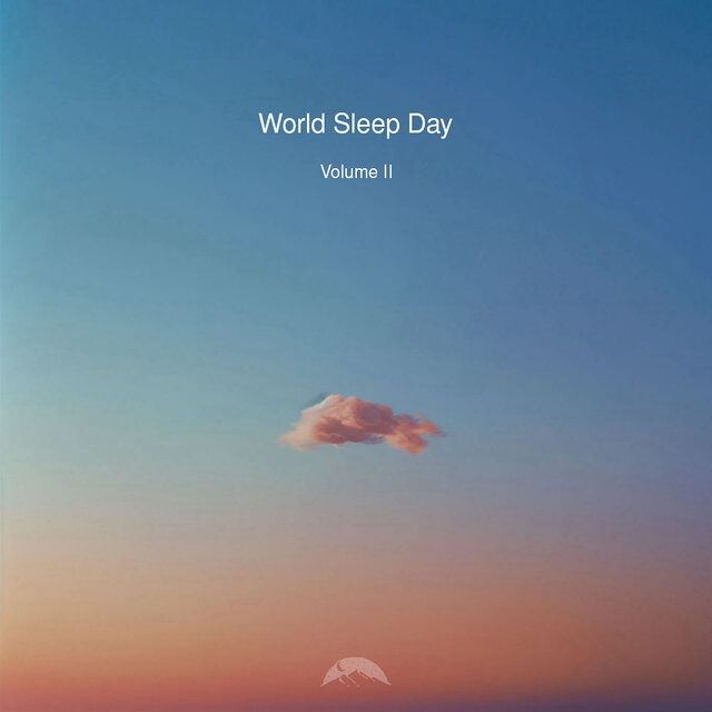 World Sleep Day, Vol. 2