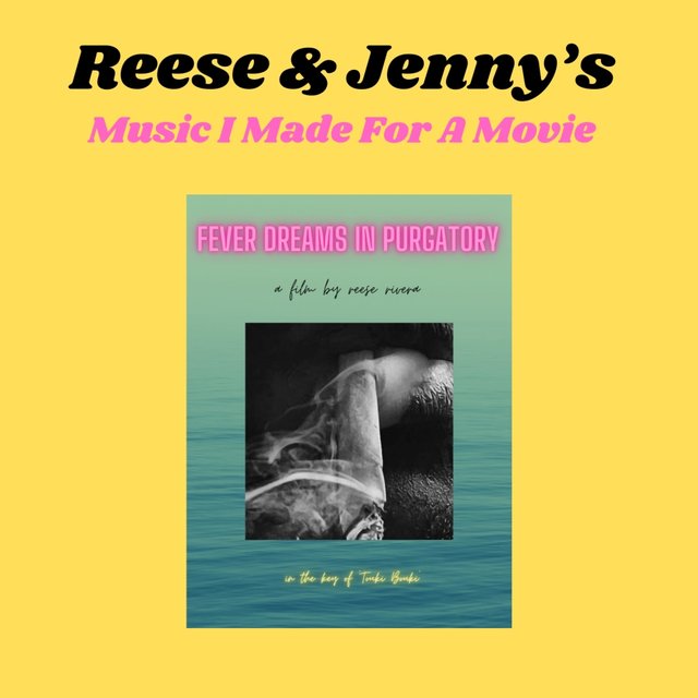 Music I Made For A Movie