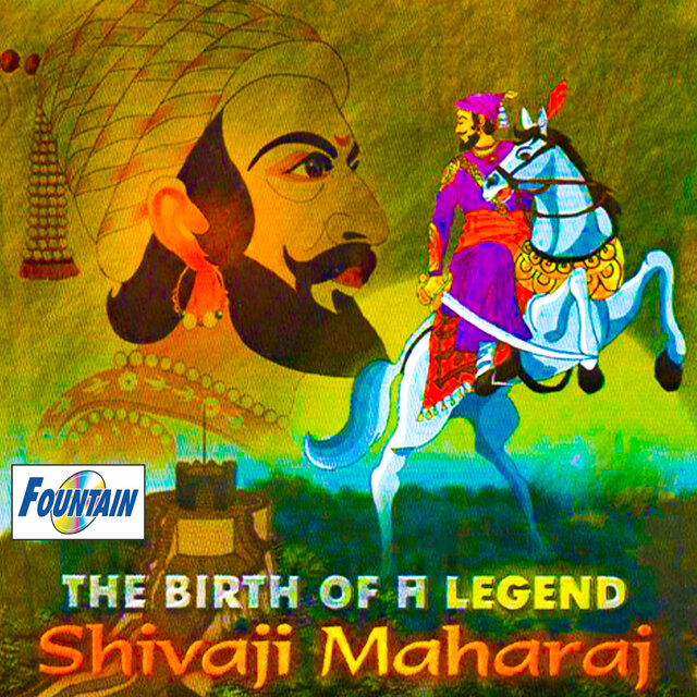 The Birth Of A Legend Shivaji Maharaj, Vol. 1
