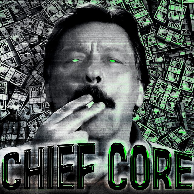 CHIEF CORE