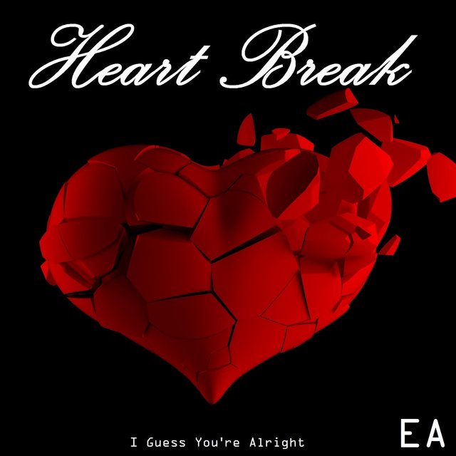 Heart Break (I Guess You're Alright) - Single