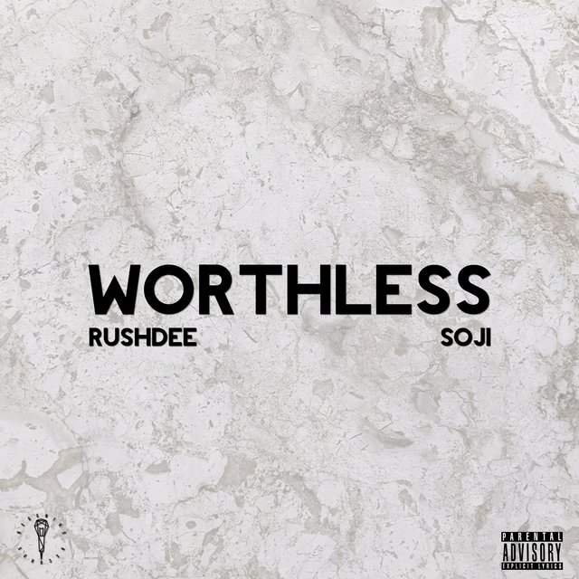 WORTHLESS (feat. SOJI)