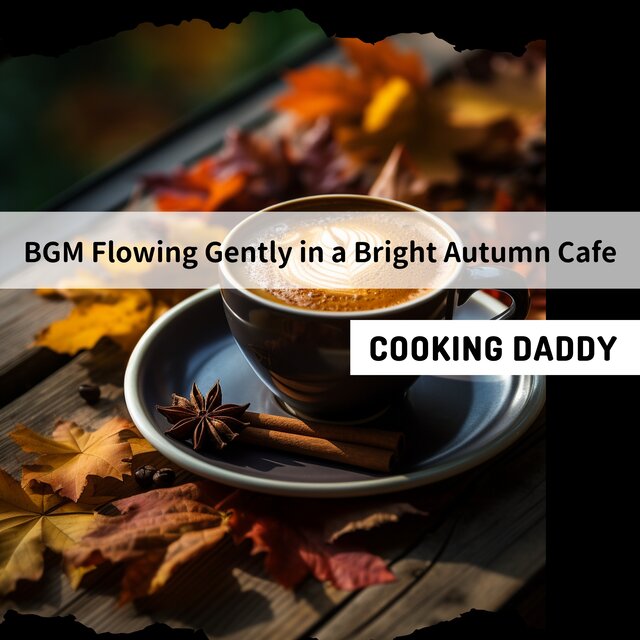BGM Flowing Gently in a Bright Autumn Cafe