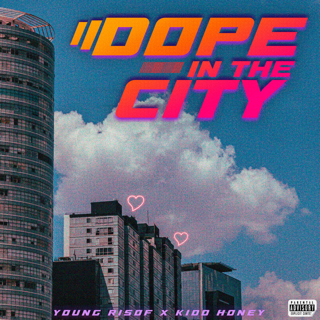 Dope in the City