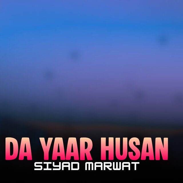 Da Yaar Husan