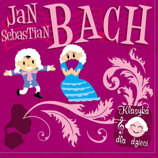 Klasyka Dla Dzieci Bach - Bach for Children