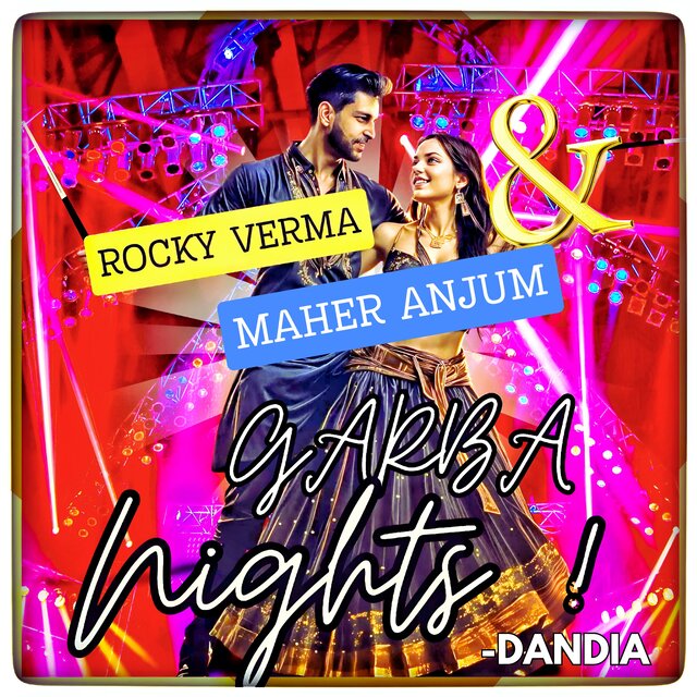 GARBA NIGHTS! (DANDIA)