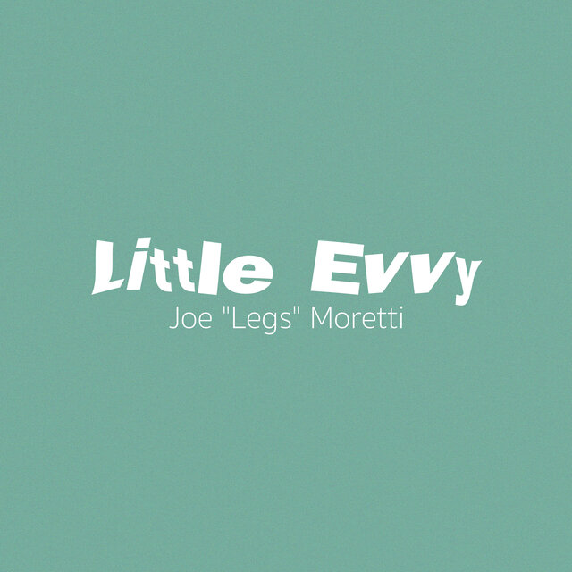 Little Evvy