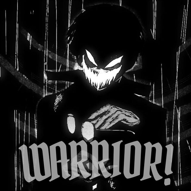 WARRIOR!