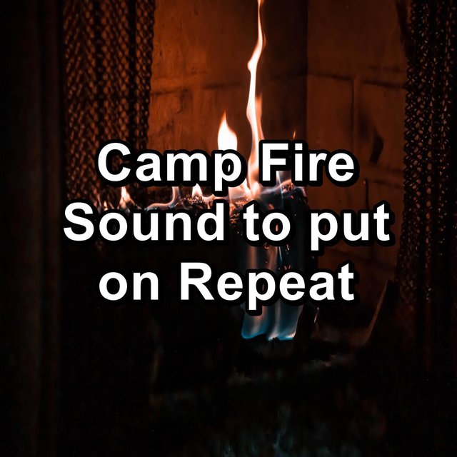 Camp Fire Sound to put on Repeat
